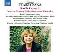 Ptaszy Ska – Double Concerto Concerto Grosso Se-Ta (Sequenza E Tarantella) – NAXOS