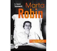 Marta Robin - Sławomir Sosnowski (livre en polonais)