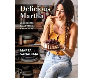 Marta Sanahuja Delicious Martha (Spanish Edition) (Poche)