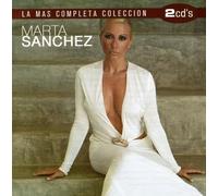 Marta Sánchez - La Mas Completa Coleccion