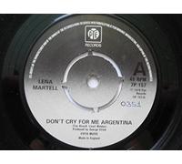 Martell, Lena - Martell, Lena Don't Cry For Me Argentina 7" Pye 7P157 EX 1979 there is 2mm drill hole in label rim and handwritten number on label