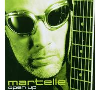 Martelle – Open Up – Import