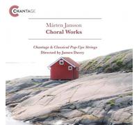 Mårten Jansson: Choral Works Classical Pop-Ups Strings James Davey [Chantage: CTG004] [Import]