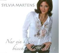Martens, Sylvia - Nur Ein Kleines Bisschen Zärtl