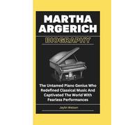 MARTHA ARGERICH BIOGRAPHY: The Untamed Piano Genius Who Redefined Classical Music And Captivated The World With Fearless Performances