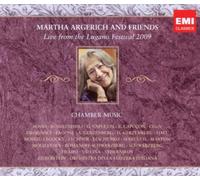 Martha Argerich & Friends: Live from Lugano 2009