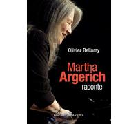 Martha Argerich raconte