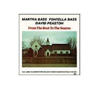 Martha Bass - from Root to The Source [DE Import]