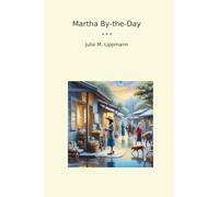 Martha By-the-Day