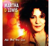 Martha D Lewis - All That You See [Import]