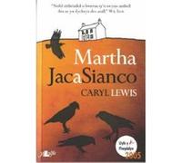 Martha, Jac a Sianco Lewis, Caryl (Auteur)