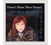 Martha Lorin - Don't Slam That Door-The Many Moods of Martha Lori