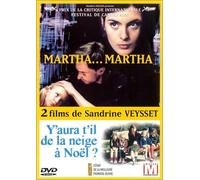 Martha... Martha + Y'aura t'il de la neige à Noël ?