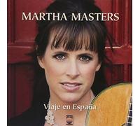 MARTHA MASTERS - Viaje en Espana