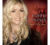 Martha Munizzi - When He Came (UK Import)