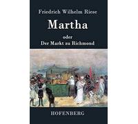 Martha Oder Der Markt Zu Richmond