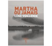 Martha Ou Jamais