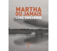 Martha ou jamais