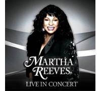 Martha Reeves Live in Concert (CD) Album