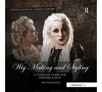 Martha Ruskai Allison Lowery Wig Making and Styling (Poche)