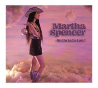 Martha Spencer - Out In La La Land
