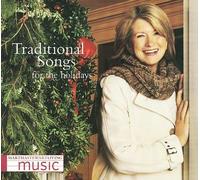 Martha Stewart Living: Traditional Songs For The Holidays by Various Artists
