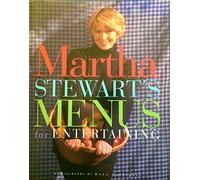 Martha Stewart's Menus for Entertaining