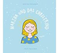 Martha Und Das Christkind