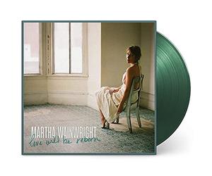Martha Wainwright - Love Will Be Reborn [Limited]