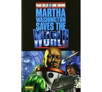 MARTHA WASHINGTON SAVES THE WORLD