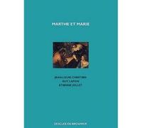 Marthe et Marie Etienne Jollet (Auteur), Jean-Louis Chrétien (Auteur), Guy Lafon (Auteur)