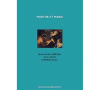 Marthe et Marie - Etienne Jollet - Desclée De Brouwer - broché - Essai