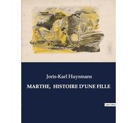 MARTHE, HISTOIRE D'UNE FILLE