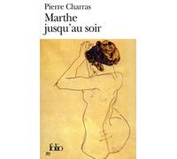 Marthe jusqu'au soir