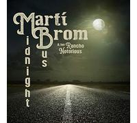 Marti & Her Rancho Notorious Brom - Midnight Bus [Import]