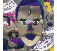 Marti Lucas - Primer y Ultimo Acto de Nocion