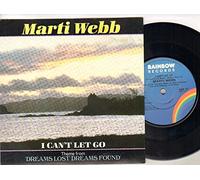 MARTI WEBB - I CAN'T LET GO - 7 inch vinyl / 45