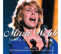 Marti Webb – If You Leave Me Now