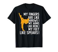 Martial Art Taekwondo Karate My Fingers are Like Arrows T-Shirt