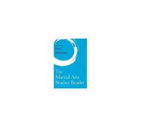 Martial Arts Studies Reader