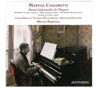 Martial Caillebotte - Messe Solennelle De Paques