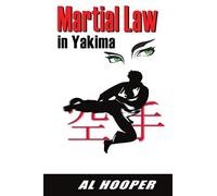 Martial Law In Yakima