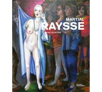 Martial Raysse Tableaux récents - Collectif - Loubatieres Eds - relié - Catalogue d'exposition
