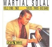 Martial Solal Trio - Martial Solal Vol 2 (1960-1962)