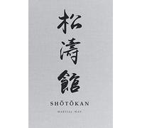 Martial Way SHOTOKAN: Karate- Traditional Japanese Calligraphy Light Gray Canvas-looking Matte Cover Notebook 6 x 9