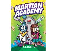 Martian Academy - T. L. McBeth - Stonefruit Studio - ebook (ePub) - Livre