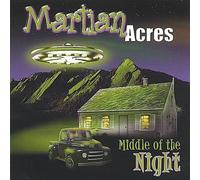 Martian Acres - Middle of The Night