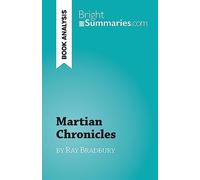 Martian Chronicles: by Ray Bradbury