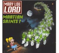 Martian Saints by Mary Lou Lord (1999-07-09)