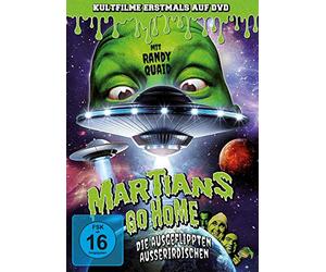 Martians Go Home - Die ausgeflippten Ausserirdischen